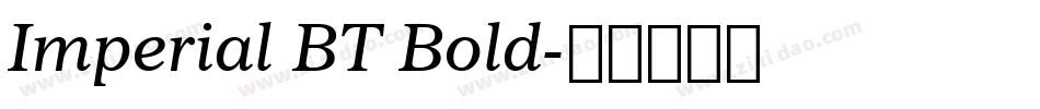 Imperial BT Bold字体转换